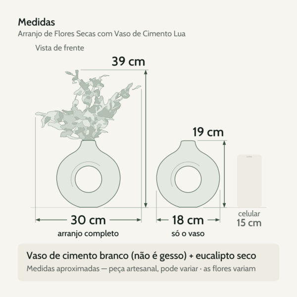 Medidas — Arranjo de Flores Secas com Vaso de Cimento Lua