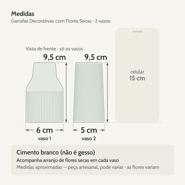 Medidas — Garrafas Decorativas com Flores Secas em Cimento Branco