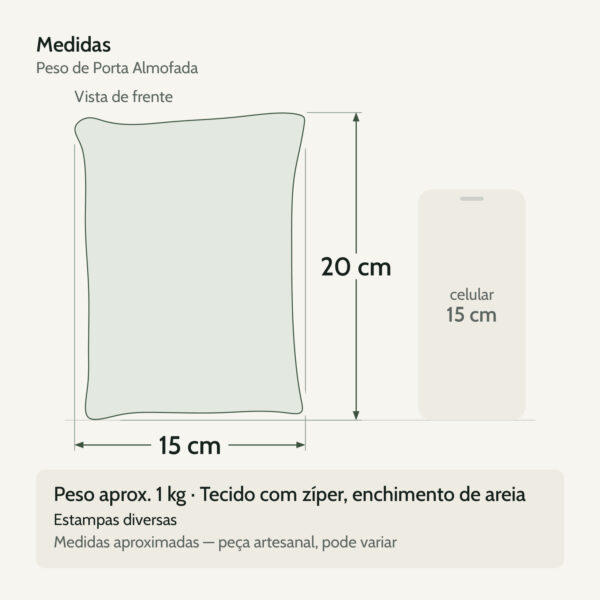 Medidas — Peso de Porta Decorativo em Formato de Almofada — Estampas Diversas