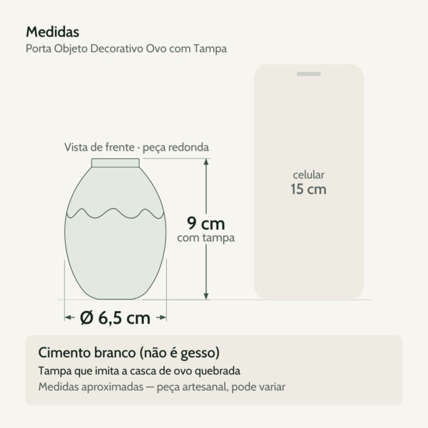 Medidas — Porta Objeto Decorativo Ovo Com Tampa 9cm Cimento Artesanal